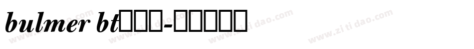 bulmer bt转换器字体转换
